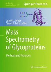 book Mass Spectrometry of Glycoproteins: Methods and Protocols