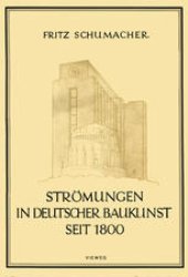 book Strömungen in Deutscher Baukunst Seit 1800