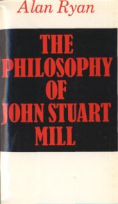 book The Philosophy of John Stuart Mill