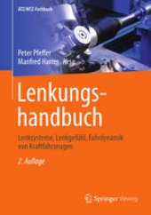 book Lenkungshandbuch: Lenksysteme, Lenkgefühl, Fahrdynamik von Kraftfahrzeugen