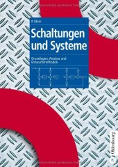 book Schaltungen und Systeme: Grundlagen, Analyse und Entwurfsmethoden: Grundlagen, Analysen und Entwurfsmethoden