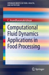 book Computational Fluid Dynamics Applications in Food Processing