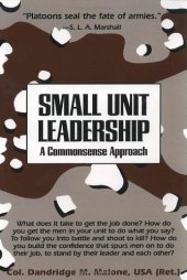 book Small Unit Leadership: A Commonsense Approach