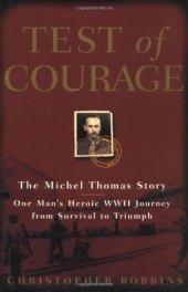 book Test of Courage: The Michel Thomas Story