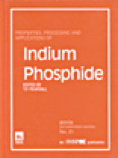 book Properties, Processing and Applications of Indium Phosphide