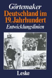 book Deutschland im 19. Jahrhundert: Entwicklungslinien