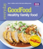 book Good food: healthy family food