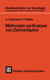 book Methoden zur Analyse von Zeitverläufen: Anwendungen stochastischer Prozesse bei der Untersuchung von Ereignisdaten