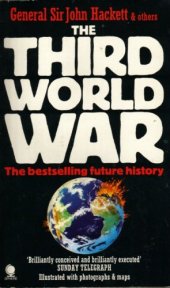 book The Third World War, August 1985: A Future History