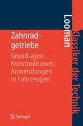 book Zahnradgetriebe: Grundlagen, Konstruktionen, Anwendungen in Fahrzeugen