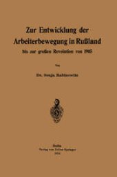 book Zur Entwicklung der Arbeiterbewegung in Rußland bis zur großen Revolution von 1905