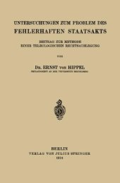 book Untersuchungen zum Problem des fehlerhaften Staatsakts: Beitrag zur Methode einer teleologischen Rechtsauslegung