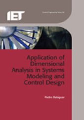 book Application of Dimensional Analysis in Systems Modeling and Control Design