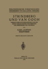 book Strindberg und Van Gogh: Versuch einer pathographischen Analyse unter vergleichender Heranziehung von Swedenborg und Hölderlin