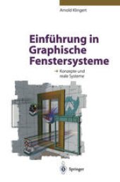 book Einführung in Graphische Fenstersysteme: Konzepte und reale Systeme