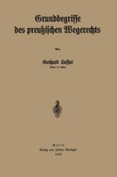 book Grundbegriffe des preußischen Wegerechts