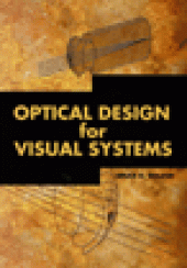 book Optical Design for Visual Systems