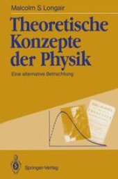 book Theoretische Konzepte der Physik: Eine alternative Betrachtung