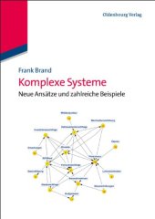 book Komplexe Systeme: Neue Ansätze und zahlreiche Beispiele