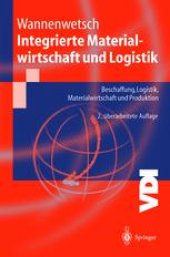 book Integrierte Materialwirtschaft und Logistik: Beschaffung, Logistik, Materialwirtschaft und Produktion