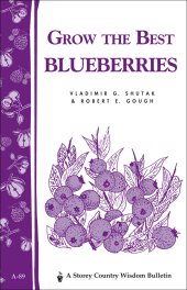 book Grow the best blueberries