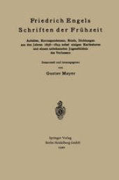 book Friedrich Engels Schriften der Frühzeit: Aufsätze, Korrespondenzen, Briefe, Dichtungen aus den Jahren 1838–1844 nebst einigen Karikaturen und einem unbekannten Jugendbildnis des Verfassers