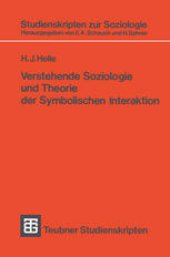 book Verstehende Soziologie und Theorie der Symbolischen Interaktion