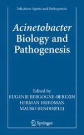 book Acinetobacter Biology and Pathogenesis