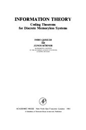 book Information Theory: Coding Theorems for Discrete Memoryless Systems [first 1/3 of the book]