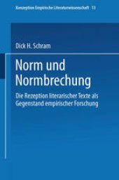 book Norm und Normbrechung: Die Rezeption literarischer Texte als Gegenstand empirischer Forschung