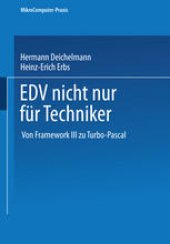 book EDV nicht nur für Techniker: Von Framework III zu Turbo-Pascal