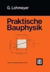 book Praktische Bauphysik: Eine Einführung mit Berechnungsbeispielen