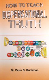 book How to Teach Dispensational Truth