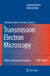 book Transmission Electron Microscopy: Physics of Image Formation