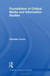 book Foundations of Critical Media and Information Studies