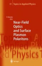 book Near-Field Optics and Surface Plasmon Polaritons