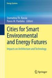 book Cities for Smart Environmental and Energy Futures: Impacts on Architecture and Technology