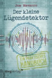 book Der kleine Lügendetektor: Ein praktisches Handbuch