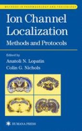 book Ion Channel Localization: Methods and Protocols