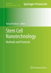 book Stem Cell Nanotechnology: Methods and Protocols