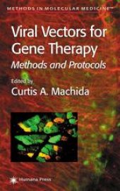 book Viral Vectors for Gene Therapy: Methods and Protocols