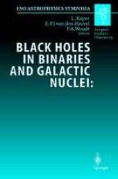 book Black Holes in Binaries and Galactic Nuclei: Diagnostics, Demography and Formation: Proceedings of the ESO Workshop Held at Garching, Germany, 6-8 September 1999, in Honour of Riccardo Giacconi