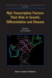 book Myb Transcription Factors: Their Role in Growth, Differentiation and Disease