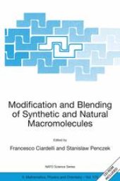 book Modification and Blending of Synthetic and Natural Macromolecules