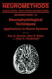 book Neurophysiological Techniques: Applications to Neural Systems