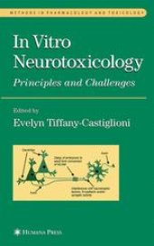 book In Vitro Neurotoxicology: Principles and Challenges