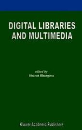 book Digital Libraries and Multimedia