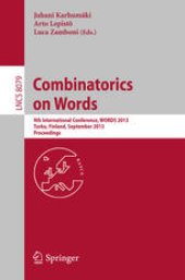 book Combinatorics on Words: 9th International Conference, WORDS 2013, Turku, Finland, September 16-20. Proceedings