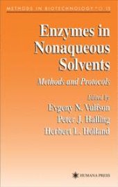 book Enzymes in Nonaqueous Solvents: Methods and Protocols