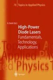 book High-Power Diode Lasers: Fundamentals, Technology, Applications: With Contributions by Numerous Experts